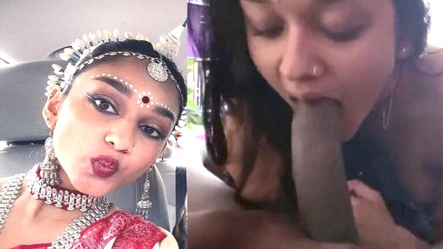 Cute Indian NRI Babe Classical Dancer Sucking BBC Full Nude Latest Clips
